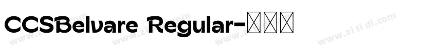 CCSBelvare Regular字体转换